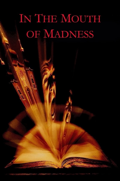 In the Mouth of Madness - 1994