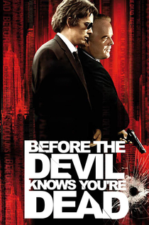 Before the Devil Knows You're Dead - 2007