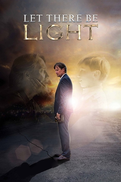 Let There Be Light - 2017