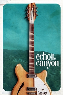 Echo in the Canyon - 2019