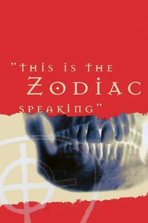 This Is the Zodiac Speaking - 2007