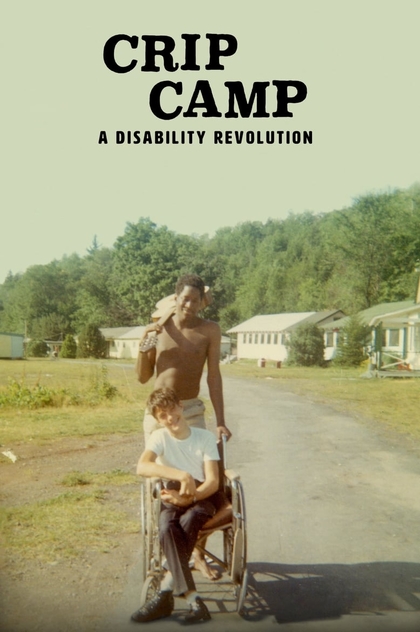 Crip Camp: A Disability Revolution - 2020