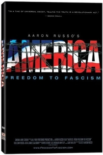 America: Freedom to Fascism - 2006
