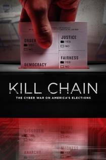Kill Chain: The Cyber War on America's Elections - 2020