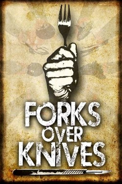 Forks Over Knives - 2011
