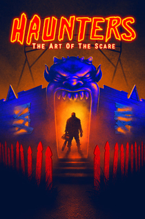 Haunters: The Art of the Scare - 2017