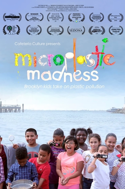 Microplastic Madness - 2020