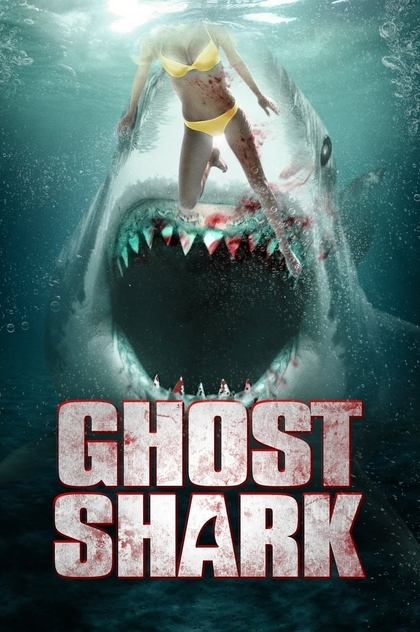 Ghost Shark - 2013
