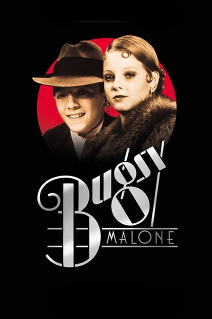 Bugsy Malone - 1976