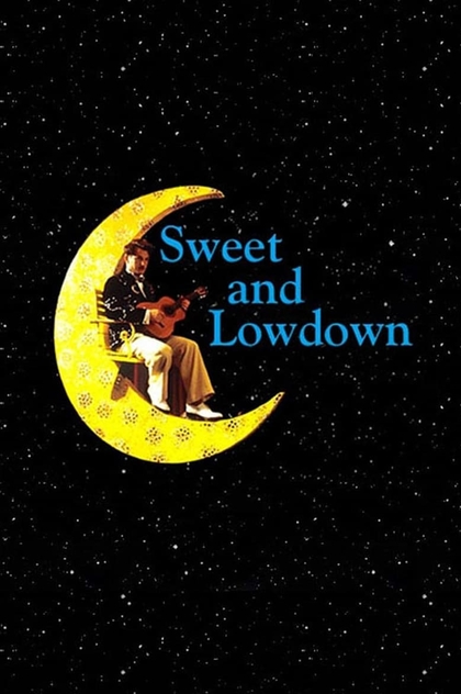 Sweet and Lowdown - 1999