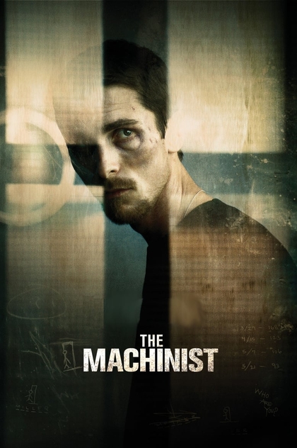 The Machinist - 2004