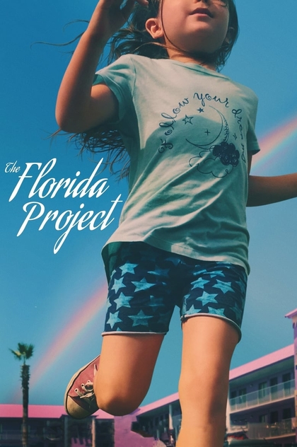 The Florida Project - 2017