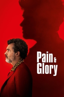 Pain and Glory - 2019