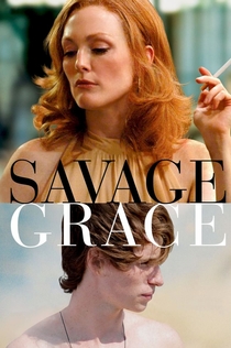 Savage Grace - 2007