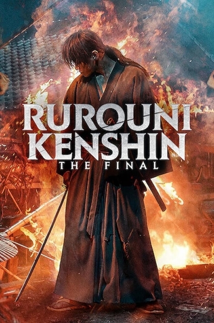 Rurouni Kenshin: The Final - 2021