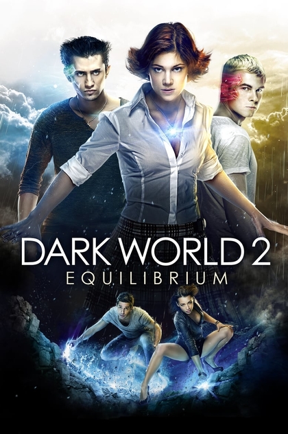 Dark World: Equilibrium - 2013