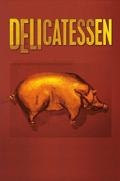 Delicatessen - 1991