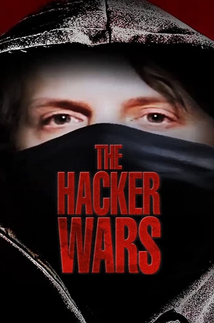 The Hacker Wars - 2014