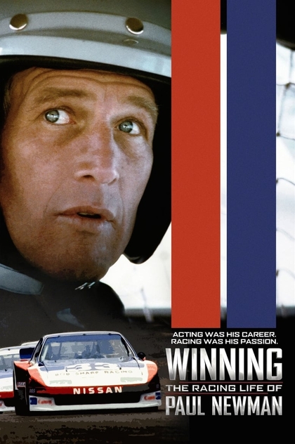 Winning: The Racing Life of Paul Newman - 2015