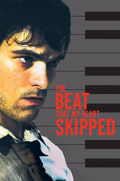 The Beat That My Heart Skipped - 2005