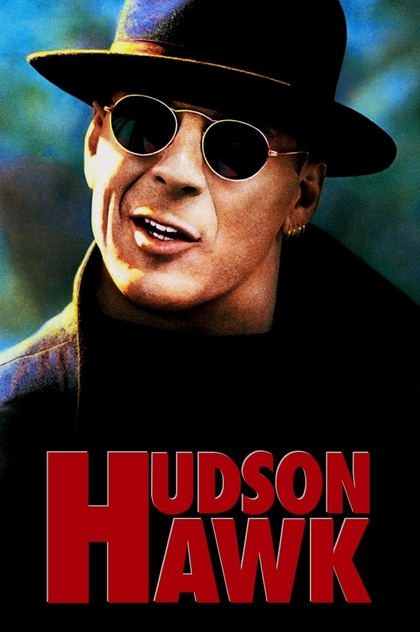 Hudson Hawk - 1991