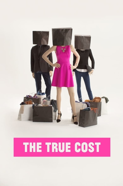 The True Cost - 2015