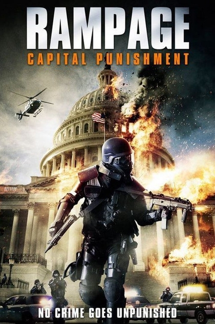 Rampage: Capital Punishment - 2014