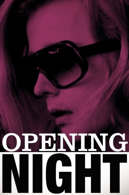 Opening Night - 1977