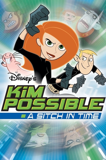 Kim Possible: A Sitch In Time - 2003