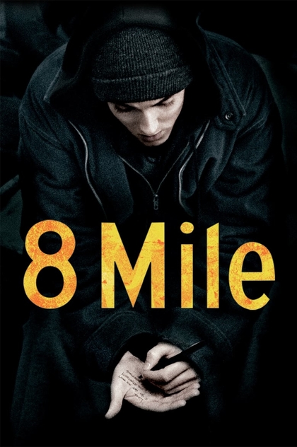 8 Mile - 2002