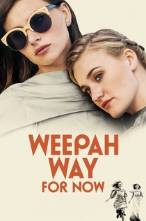 Weepah Way For Now - 2015