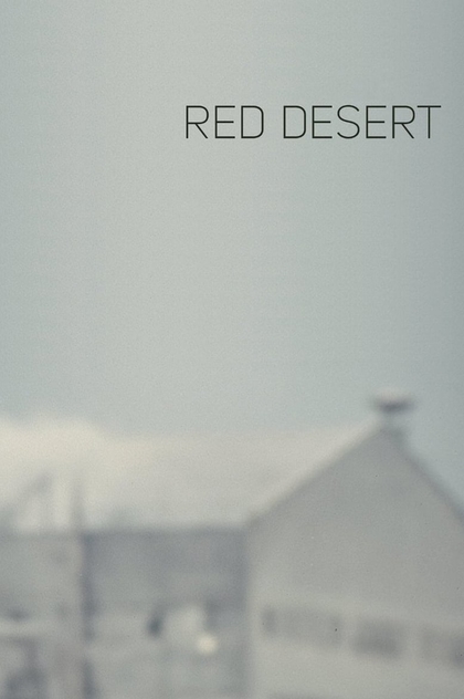 Red Desert - 1964