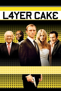 Layer Cake - 2004