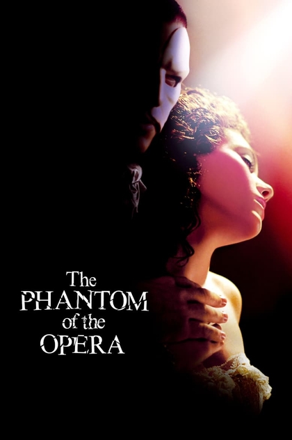 The Phantom of the Opera - 2004