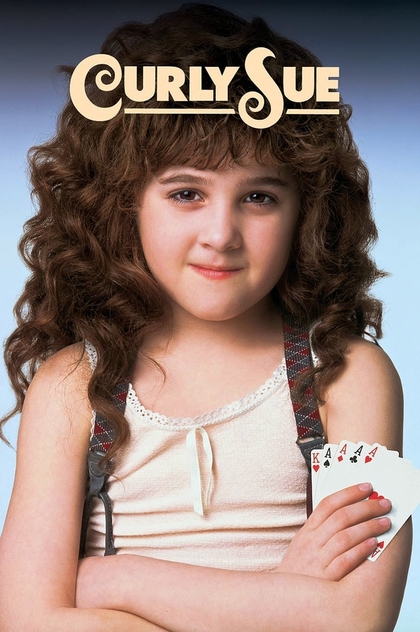 Curly Sue - 1991