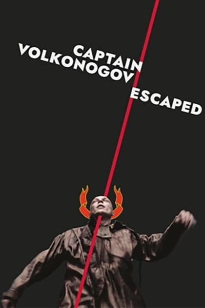 Captain Volkonogov Escaped - 2021