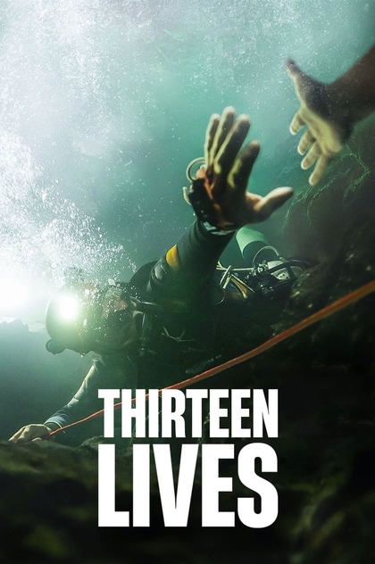 Thirteen Lives - 2022