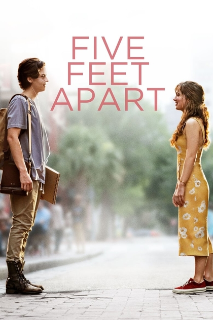 Five Feet Apart - 2019