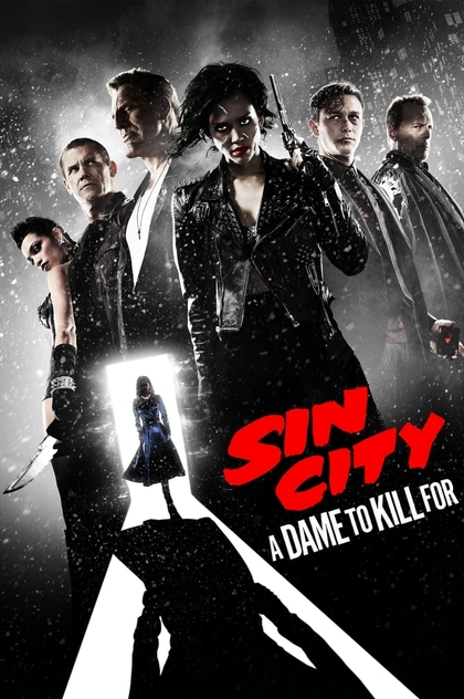 Sin City: A Dame to Kill For - 2014