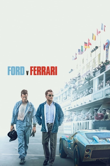 Ford v Ferrari - 2019