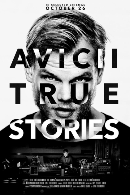 Avicii: True Stories - 2017