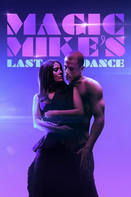 Magic Mike's Last Dance - 2023