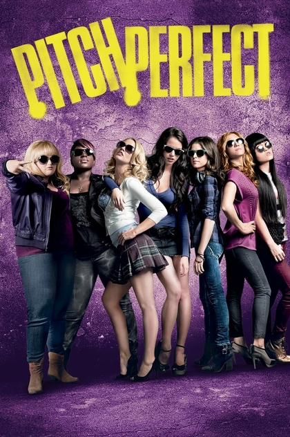 Pitch Perfect - 2012