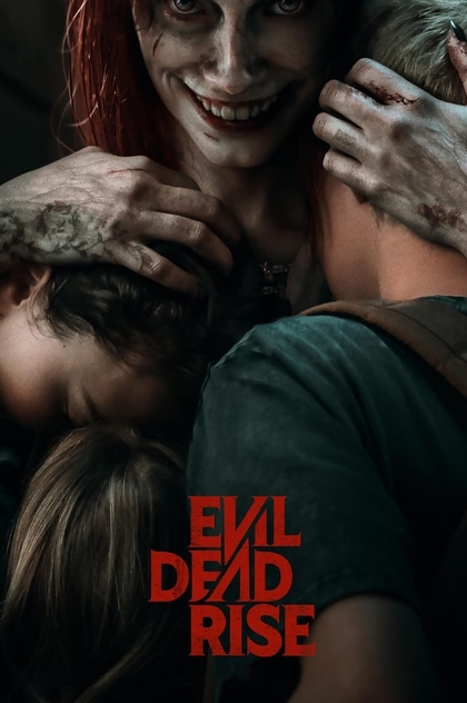 Evil Dead Rise - 2023