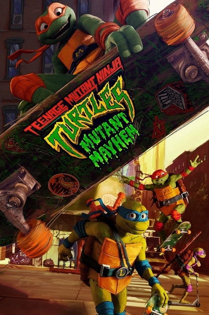 Teenage Mutant Ninja Turtles: Mutant Mayhem - 2023