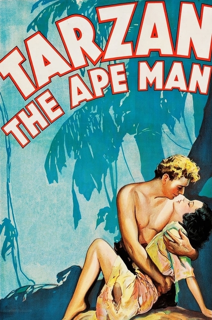 Tarzan the Ape Man - 1932