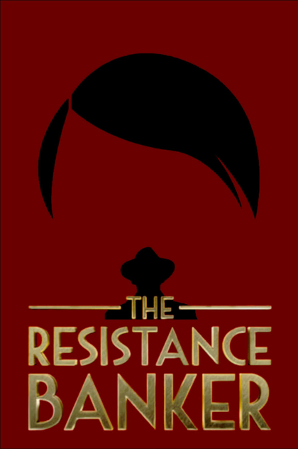 The Resistance Banker - 2018