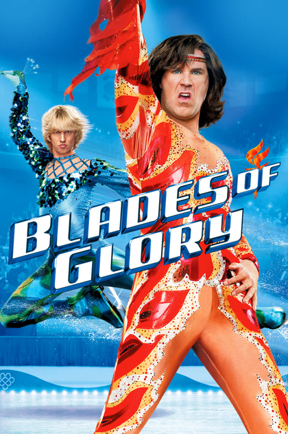 Blades of Glory - 2007