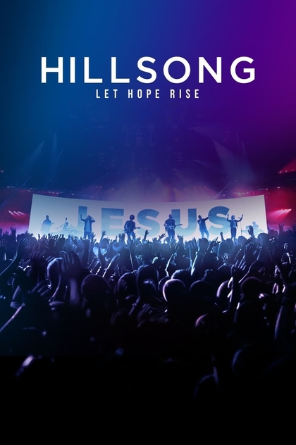 Hillsong: Let Hope Rise - 2016