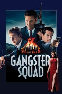 Gangster Squad - 2013